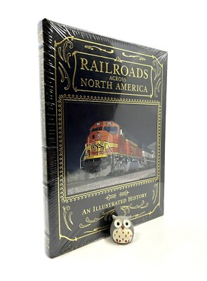 EASTON PRESS Railroads Across North America Leather Claude Wiatrowski SEALED-image