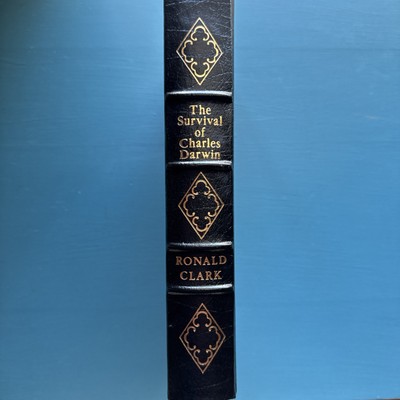 The Survival of Charles Darwin by Ronald Clark (Easton Press, 1991)-image