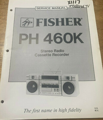 FISHER PH 460K STEREO RADIO CASSETTE RECORDER ORIGINAL SERVICE REPAIR MANUAL -image