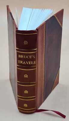 Bruce'S Travels Into Abyssinia To Discover The Source Of The Nil [Leather Bound]-image