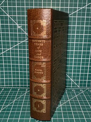 Easton Press: Seventy Years of Life and Labor Gompers Vol 1. BTCTW Collection M-image