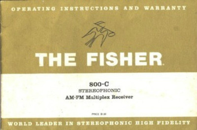 FISHER 800C STEREO OWNER MANUAL 20 PAGES BOUND IN PLASTIC TO LAST FREE SHIPPING-image