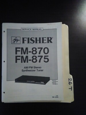 FM-870 875 Fisher service manual original repair book stereo synthesizer tuner -image