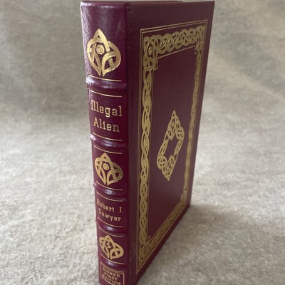 Easton Press Science Fiction Illegal Alien Robert J Sawyer SIGNED NEAR MINT CK-image