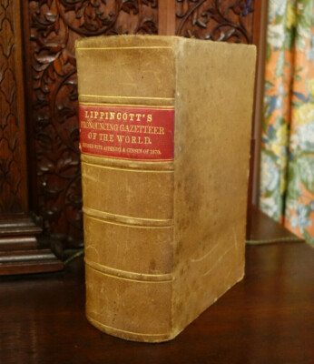 A Complete Pronouncing Gazetteer or Geographical Dictionary of the World 1874-image