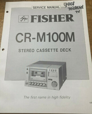 FISHER CR-M100M STEREO CASSETTE DECK ORIGINAL SERVICE REPAIR MANUAL -image