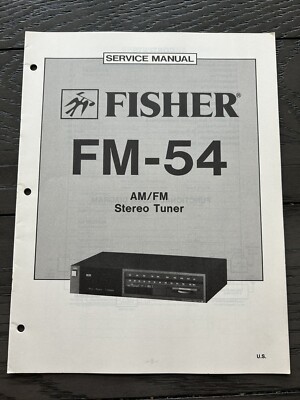 Fisher FM-54 AM/FM Stereo Tuner Service Manual OEM Vintage Repair-image
