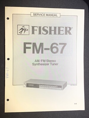 Fisher FM-67 Service AM/FM Stereo Synthesizer Tuner Original-image