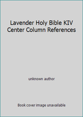Lavender Holy Bible KIV Center Column References by unknown author-image