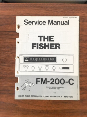 Fisher FM-200-C FM-200C Tuner Service Manual *Original*-image
