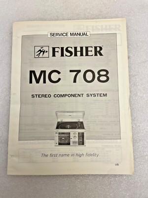Vintage Original Fisher MC-708 Stereo Component System Service Manual Repair-image