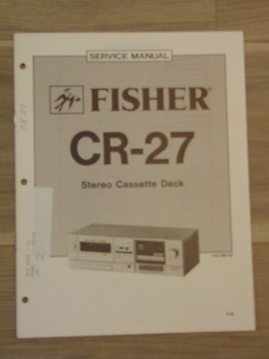 Fisher CR-27 Service Manual Stereo Cassette Deck-image