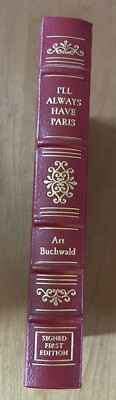 Easton Press Signed First Edition: I'll Always Have Paris by Art Buchwald #530-image