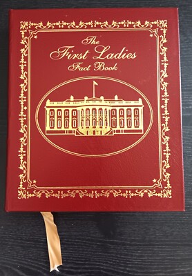 Easton Press: THE FIRST LADIES FACT BOOK by Bill Harris - Leather Edition-image