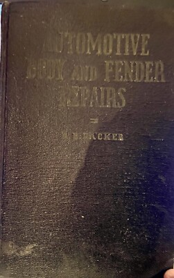 Vintage Automotive Body and Fender Repairs (Leather Bound, 1946) C. E. Packer-image