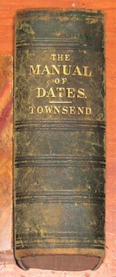 MANUAL of DATES George H Townsend 1862 Leather Book Historical Reference-image