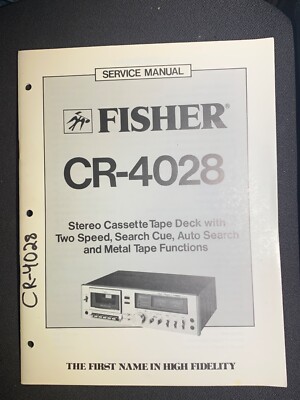 Fisher CR-4028 Service Manual Stereo Cassette Tape Deck Two Speed Original-image