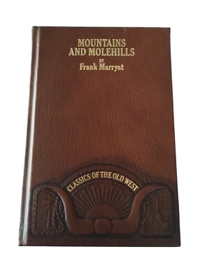 Mountains and Molehills F Marryat Deluxe Hardcover Gilded Pages Classics West-image