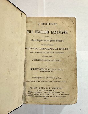 Robert Sullivan, LL.D, Dictionary of the English Language, 20th Ed, Dublin, 1873-image