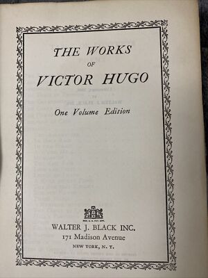 The Works of Victor Hugo writings in one volume 1928 Walter J Black Leather -image