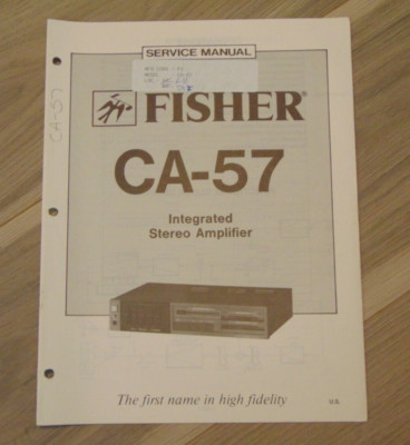 Fisher CA-57 Service Manual Integrated Stereo Amplifier-image