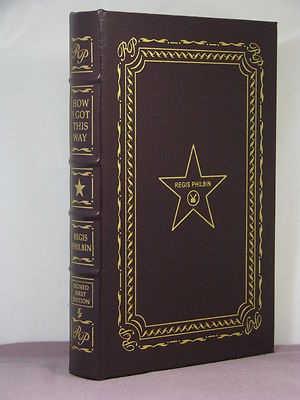 1st, signed by author, How I Got This Way by Regis Philbin, Easton Press,leather-image