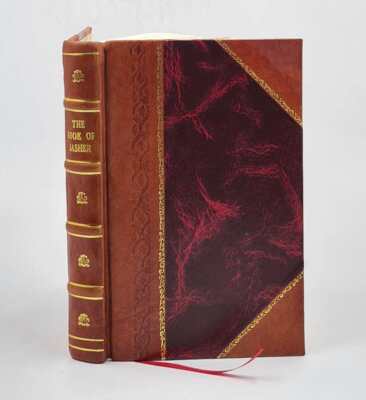 The Book Of Jasher Referred To In Joshua And Second Samuel 1840 [Leather Bound]-image