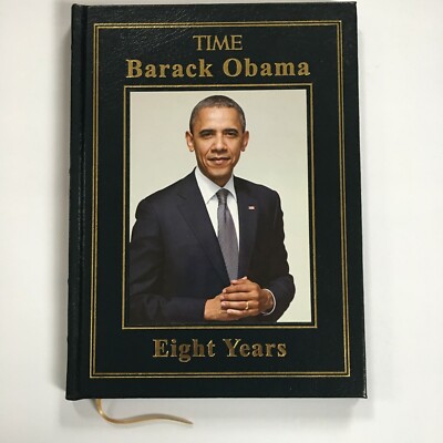 BARACK OBAMA EIGHT YEARS Time Magazine Easton Press Leather Bound Book 22kt Gold-image