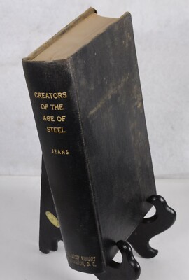 Creators Of The Age Of Steel W.T Jeans  HC 1884-image