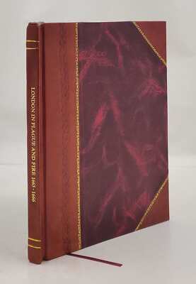London in plague and fire, 1665-1666; selected source materials  [Leather Bound]-image