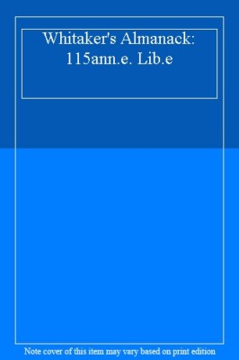 Whitaker's Almanack: 115ann.e. Lib.e-image