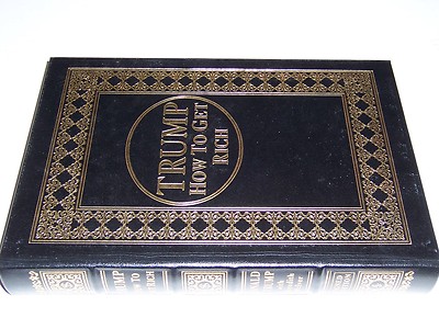 Easton Press Signed HOW TO GET RICH by Donald J. Trump-image