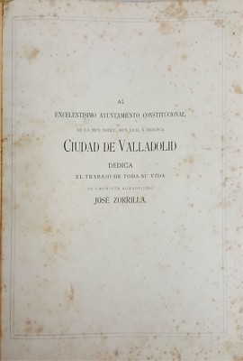 WORKS OF J. ZORRILLA DEDICATED TO VALLADOLID BY ITS AUTHOR. VALLADOLID. S / F.-image