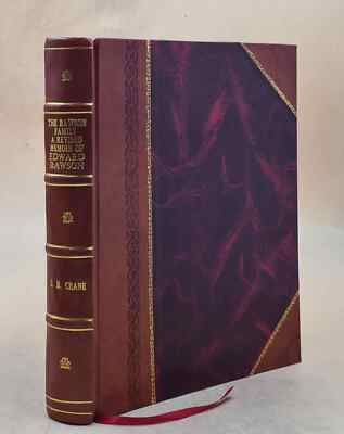 The Rawson Family: A Revised Memoir Or Edward Rawson, Secretary [Leather Bound]-image