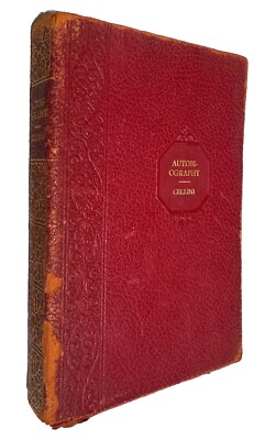 Autobiography of Benvenuto Cellini - 1st Edition Thus Soft Full Leather-image