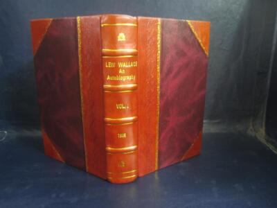 Lew Wallace An Autobiography Volume 1 1906 By Lew Wallace [Leather Bound]-image