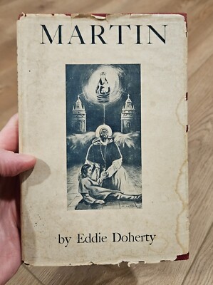 Martin by Eddie Doherty The Blessed Martin Guild 1951 Rare Dust Jacket-image