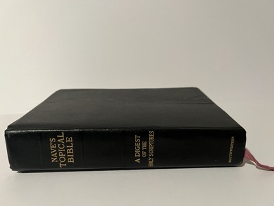 Naves Topical Bible A Digest of the Holy Scriptures Indexed 1962 Southwestern-image