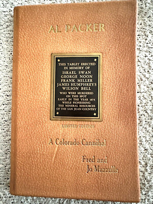 1968 Ltd. Ed. (146/150), Al Packer, A Colorado Cannibal, F&J Mazzulla (signed)-image