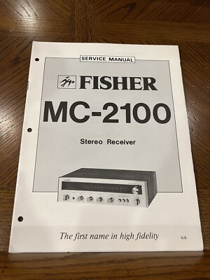 Fisher MC-2100 Stereo System Service Manual *Original*-image