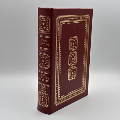 This Just In / Bob Schieffer / Easton Press / Signed First  Ed. / 2003 / #848-image