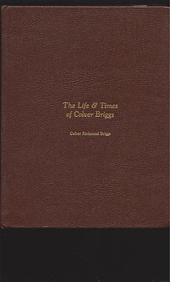 The Life & Times of Colver Briggs (Autobiography with Signed Letter)Southbury Ct-image