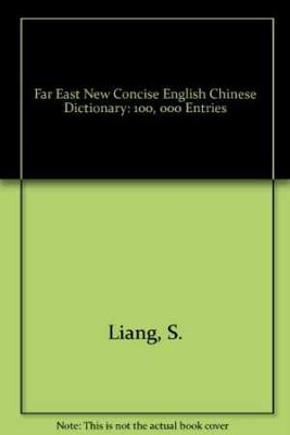 Far East New Concise English-Chinese Dictionary: - Paperback, by Unknown - Good-image