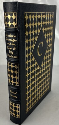 Easton Press - Andrew Carnegie and the Rise of Big Business - 1988-image