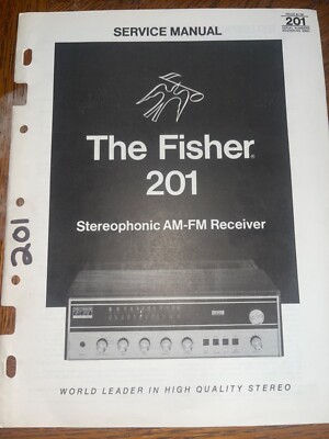 Fisher 201 Service Manual Stereophonic AM-FM Receiver Stereo System Original-image