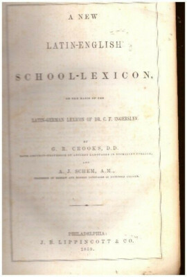 A New Latin-English School-Lexicon, on the Basis of the Latin-German Lexicon of -image