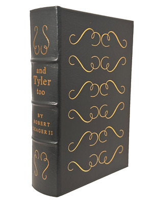 AND TYLER TOO - JOHN TYLER Easton Press  1st EDITION Library of Presidents RARE-image