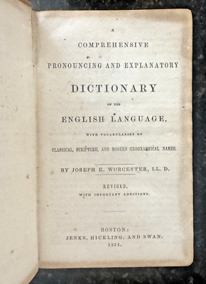 A Comprehensive Pronouncing and Explanatory Dictionary, Joseph E. Worcester,1854-image