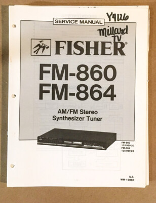 Fisher FM-860 FM-864 Tuner Service Manual *Original*-image