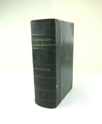 Dictionary of Painters, Engravers, Sculptors and Architects by S. Spooner 1853-image